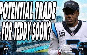 Carolina Panthers: Multiple Teams Want to Trade for Teddy Bridgewater